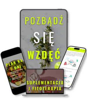 EBOOK "POZBĄDŹ SIĘ WZDĘĆ. PLAN NA 7 DNI"